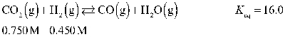 Determine the equilibrium concentration of CO(g)  for this reaction.   A)  0.836 M B)  0.683 M C)  0.386 M D)  0.863 M E)  0.368 M