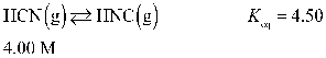 Determine the equilibrium concentration of HCN(g)  for this reaction.   A)  3.27 M B)  2.37 M C)  0.372 M D)  0.370 M E)  0.730 M