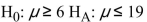Are the following statements   a valid pair of null and alternative hypotheses? A) No, there are no parameters contained in these statements B) No, the alternative hypothesis cannot contain numeric values C) No, these statements have overlapping regions D) No, these statements both compare a parameter to a value