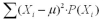 Which of the following could be used as a measure of spread of a probability distribution. A)    B)    C)    D) All of these formula measure spread