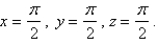 Use a computer algebra system to compute the flux of F across S. S is the surface of the cube cut from the first octant by the planes     A) 4 B) 1 C) 3 D)    E) 0.67