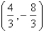 <strong>Let D be a region bounded by a simple closed path C in the xy. Then the coordinates of the centroid   where A is the area of D.Find the centroid of the triangle with vertices (0, 0), (   , 0) and (0,   ).</strong> A)   B)   C)   D)   E)   <div style=padding-top: 35px> 