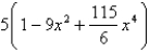 Use multiplication or division of power series to find the first three nonzero terms in the Maclaurin series for the function.   A)    B)    C)    D)    E)   
