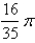 <strong>Find the volume of the solid obtained by rotating the region bounded by about the x-axis.</strong> A) B) C) D) E)