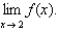 Evaluate the function   at the given numbers (correct to six decimal places). Use the results to guess the value of the limit    