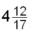 <strong>Solve for x: 2x + = x + 10</strong> A) B) C) D) E)