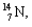 What kind of decay is the decay of   into   and which particles are being emitted?