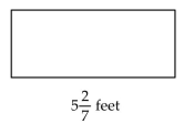 Solve. -The area of the rectangle is 8 square feet. If its length ish is 5  5 \frac { 2 } { 7 }  feet, feet, find its width.   A)   42 \frac { 2 } { 7 } \mathrm { ft }  B)   1 \frac { 19 } { 37 } \mathrm { ft }  C)   5 \frac { 2 } { 7 } \text { feet }  D)   21 \frac { 1 } { 7 } \mathrm { ft }