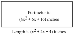  Solve. -The perimeter of a rectangle isle is  \left( 4 x ^ { 2 } + 6 x + 16 \right)   inc inches and its length isis  \left( x ^ { 2 } + 2 x + 4 \right)   inc inches. Find its width.   A) (3x + 8) inches B)   \left( 2 x ^ { 2 } + 3 x + 8 \right)  \text { inches }  C)   \left( x ^ { 2 } + x + 4 \right)  \text { inches }  D)   \left( 3 x ^ { 2 } + 4 x + 12 \right)  \text { inches }