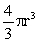 The volume of a sphere with radius is given by . The amount of gas in a balloon of radius r is proportional to     A)    B)    C)    D)   
