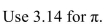 Find the surface area and volume of a sphere with radius 17 yards.  