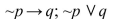 Determine if the two statements are logically equivalent, negations, or neither.   A) Negations B) Neither C) Logically equivalent