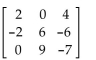 Determine the size of the matrix. -  A)  6 × 6 B)  2 × 3 C)  3 × 3 D)  9