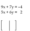 Write the augmented matrix for the system. -  A)    B)    C)    D)   