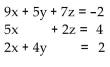 Write a system of equations associated with the augmented matrix. Do not try to solve. -  A)    B)    C)    D)   