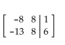 Perform the indicated row operation on the given augmented matrix. -  A)    B)    C)    D)   