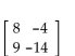 Perform the indicated operation, if possible. -  A)    B)    C)    D)   
