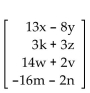 Perform the indicated operation, if possible. -  A)    B)    C)    D)   