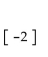 Given matrices A and B, find the indicated matrix if possible. -A = -1 -2 , B =   Find AB. A)    B)    C)  AB is not defined. D)   