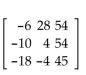 Find the product. -  A)    B)  [-67 -1 33] C)    D)   