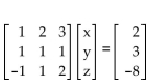 Write the matrix equation as a system of equations and solve the system. -  A)  {(7, -7, 3) } B)  {(-3, 5, 5) } C)  {(-23, 37, 12) } D)  {(2, 12, 16) }