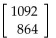 Find a matrix A and a column matrix B that describe the following tables involving credits and tuition costs. Find the matrix product AB, and interpret the significance of the entries of this product. -  A)    Tuition for Student 1 is $1092 and tuition for Student 2 is $864. B)    Tuition for Student 2 is $1092 and tuition for Student 1 is $864. C)    Tuition for Student 2 is $1107 and tuition for Student 1 is $881. D)    Tuition for Student 1 is $1107 and tuition for Student 2 is $881.