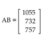 Find a matrix A and a column matrix B that describe the following tables involving credits and tuition costs. Find the matrix product AB, and interpret the significance of the entries of this product. -  A)    Tuition for Student 1 is $1065, tuition for Student 2 is $718, and tuition for Student 3 is $765. B)    Tuition for Student 1 is $1055, tuition for Student 2 is $732, and tuition for Student 3 is $757. C)    Tuition for Student 1 is $1054, tuition for Student 2 is $734, and tuition for Student 3 is $767. D)    Tuition for Student 1 is $1048, tuition for Student 2 is $734, and tuition for Student 3 is $743.