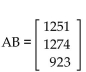 Find a matrix A and a column matrix B that describe the following tables involving credits and tuition costs. Find the matrix product AB, and interpret the significance of the entries of this product. -  A)    The total tuition paid by all 3 students is $3822. B)    Tuition for Student 1 is $1251, tuition for Student 2 is $1274, and tuition for Student 3 is $923. C)    The total tuition paid by all 3 students is $3973. D)    Tuition for Student 1 is $1258, tuition for Student 2 is $1272, and tuition for Student 3 is $937.