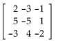 Find the determinant of the given matrix. -  A)  32 B)  -14 C)  14 D)  -32