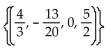 Use Cramer's rule to solve the system. -  A)  1, -2, 0, 3 B)    C)    D)   