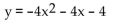 Use a system of equations to find the parabola of the form y =   + bx + c that goes through the three given points. -(-2, -12) , (-5, -84) , (-3, -28)  A)    B)    C)    D)   