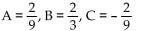 Find A, B, and C for the partial fraction decomposition. -  A)    B)    C)    D)   