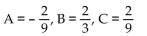 Find A, B, and C for the partial fraction decomposition. -  A)    B)    C)    D)   