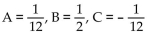 Find A, B, and C for the partial fraction decomposition. -  A)    B)    C)    D)   