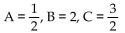 Find A, B, and C for the partial fraction decomposition. -  A)    B)    C)  A = 1, B = 2, C = 3 D)  A = 3, B = 1, C = 2