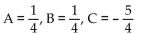 Find the unknowns on the right side of the partial fraction decomposition. -  A)    B)    C)    D)   