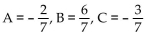 Find the unknowns on the right side of the partial fraction decomposition. -  A)    B)    C)    D)   
