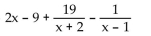 Decompose into partial fractions. -  A)    B)    C)    D)   