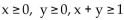 Find the specified maximum and / or minimum. -Find the minimum of P(x, y)  = 25x + 23y + 9 subject to   A)  32 B)  9 C)  57 D)  34