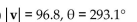 Find the component form for the vector with the given magnitude and direction angle   . Round values to the nearest tenth. -  A)  38, -89.0 B)  38, 89 C)  -89.0, 38 D)  89, 38