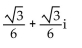 Write the complex number in the form a + bi. -3(cos 60° + i sin 60°)  A)    B)    C)    D)   