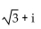 Write the complex number in the form a + bi. -3(cos 60° + i sin 60°)  A)    B)    C)    D)   