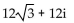 Perform the indicated operation. Write the answer in the form a + bi. -4(cos 30° + i sin 30°)  · 6(cos 330° + i sin 330°)  A)    B)  24i C)    D)  24