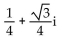 Perform the indicated operation. Write the answer in the form a + bi. -  A)    B)    C)    D)   