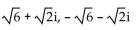Solve the equation. Write the answer in a + bi form. -  A)    B)    C)    D)  6 - 2i, -6 - 2i