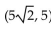 Change the polar coordinates   to rectangular coordinates (x, y) . -(-10, 225°)  A)    B)    C)    D)   