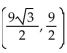 Change the polar coordinates   to rectangular coordinates (x, y) . -(9, 30°)  A)    B)    C)    D)   