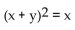 For the given polar equation, write an equivalent rectangular equation. -  A)    B)    C)    D)   