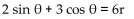 For the given rectangular equation, write an equivalent polar equation. -2x + 3y = 6 A)    B)    C)    D)   