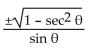 Express the given trigonometric function in terms of the indicated function. -tan   in terms of sin   A)    B)    C)    D)   